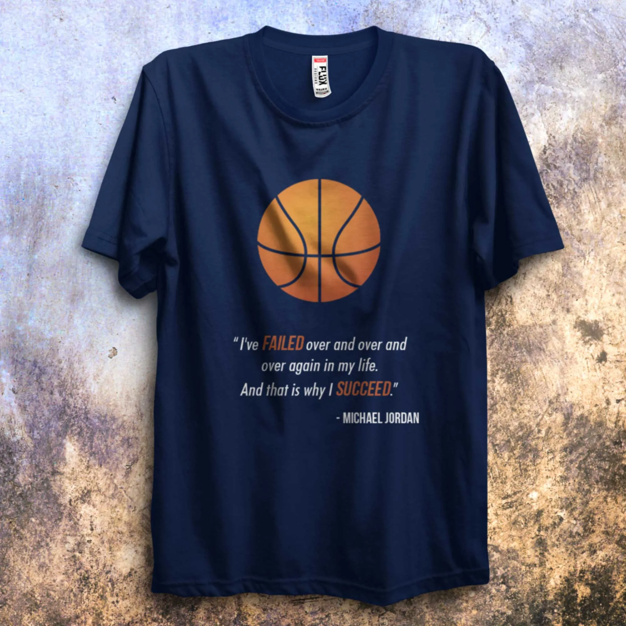 Michael Jordan Quote Coloured T Shirt